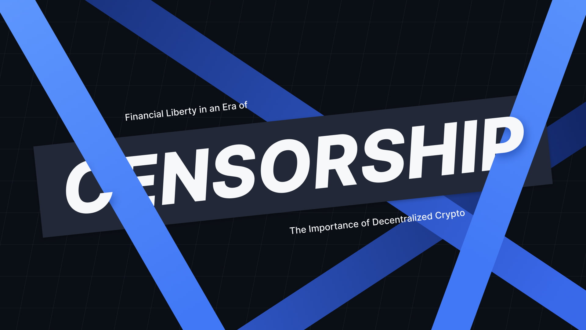 Financial Liberty in an Era of Censorship