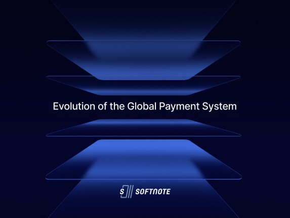 SoftNote – a True Evolution of the Global Payment System