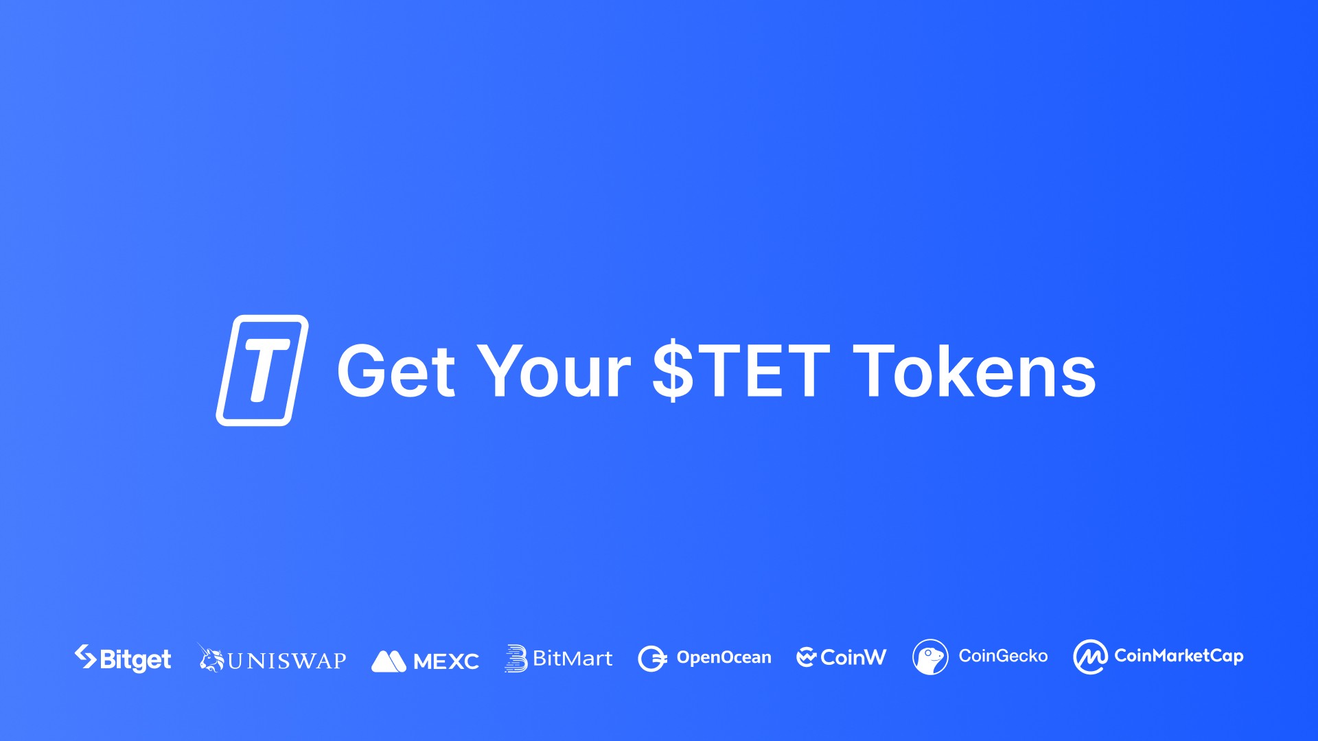 Exchanges to Purchase $TET Tokens