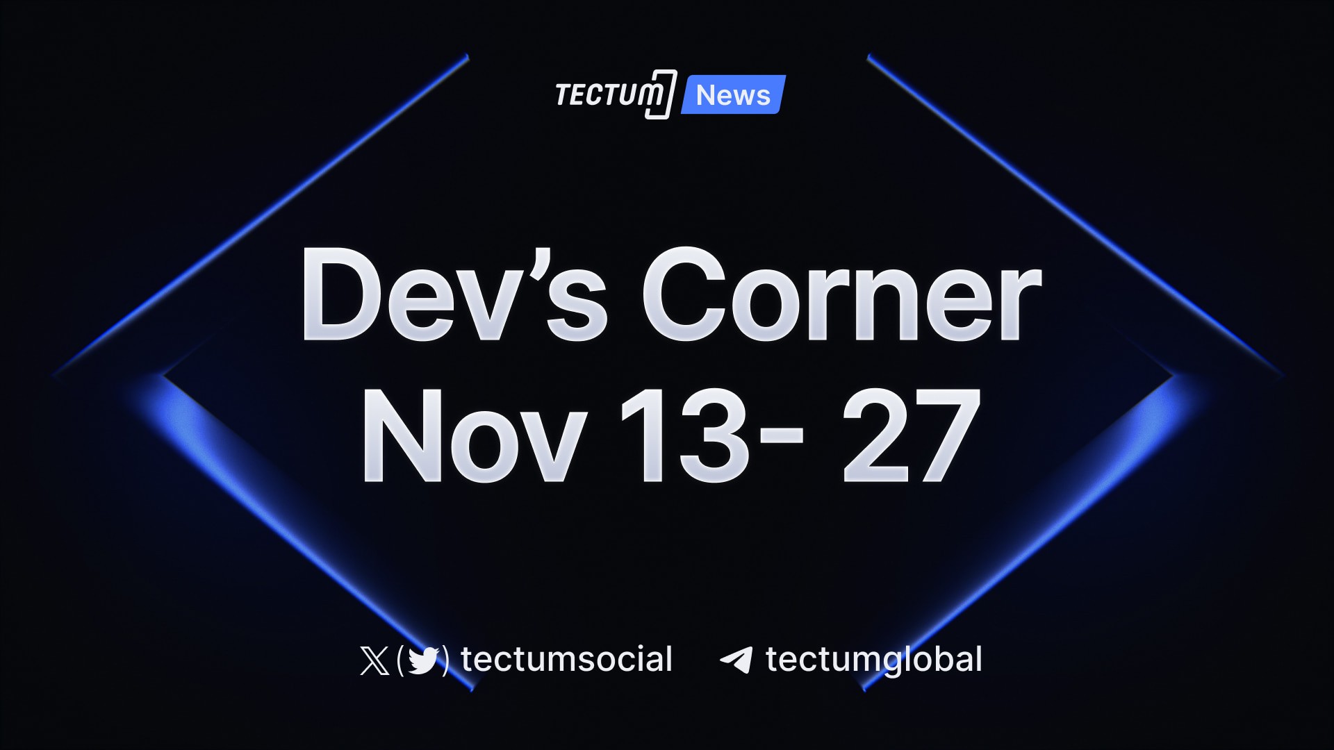 Developers Corner November 27th Update