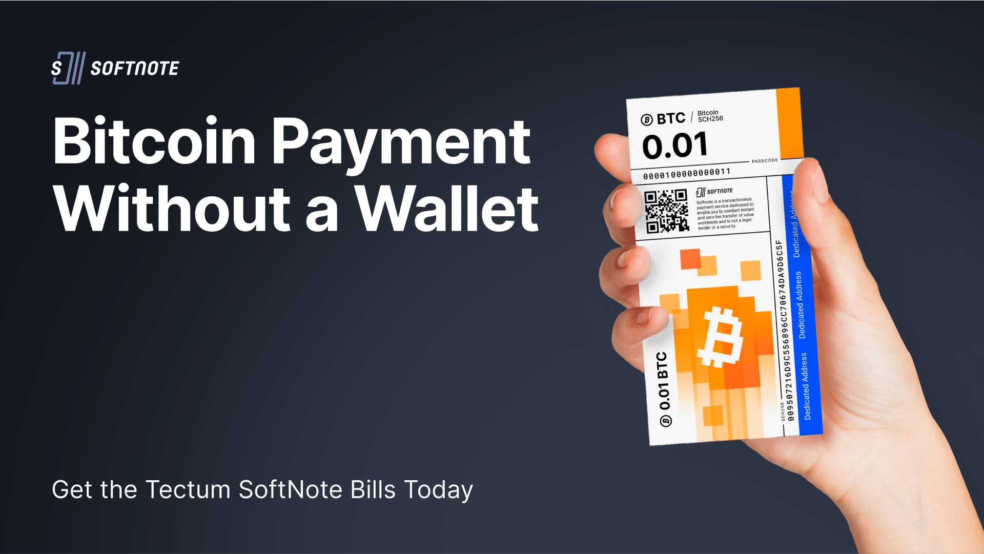 Bitcoin Payment Without a Blockchain Wallet Tectum SoftNote Bills