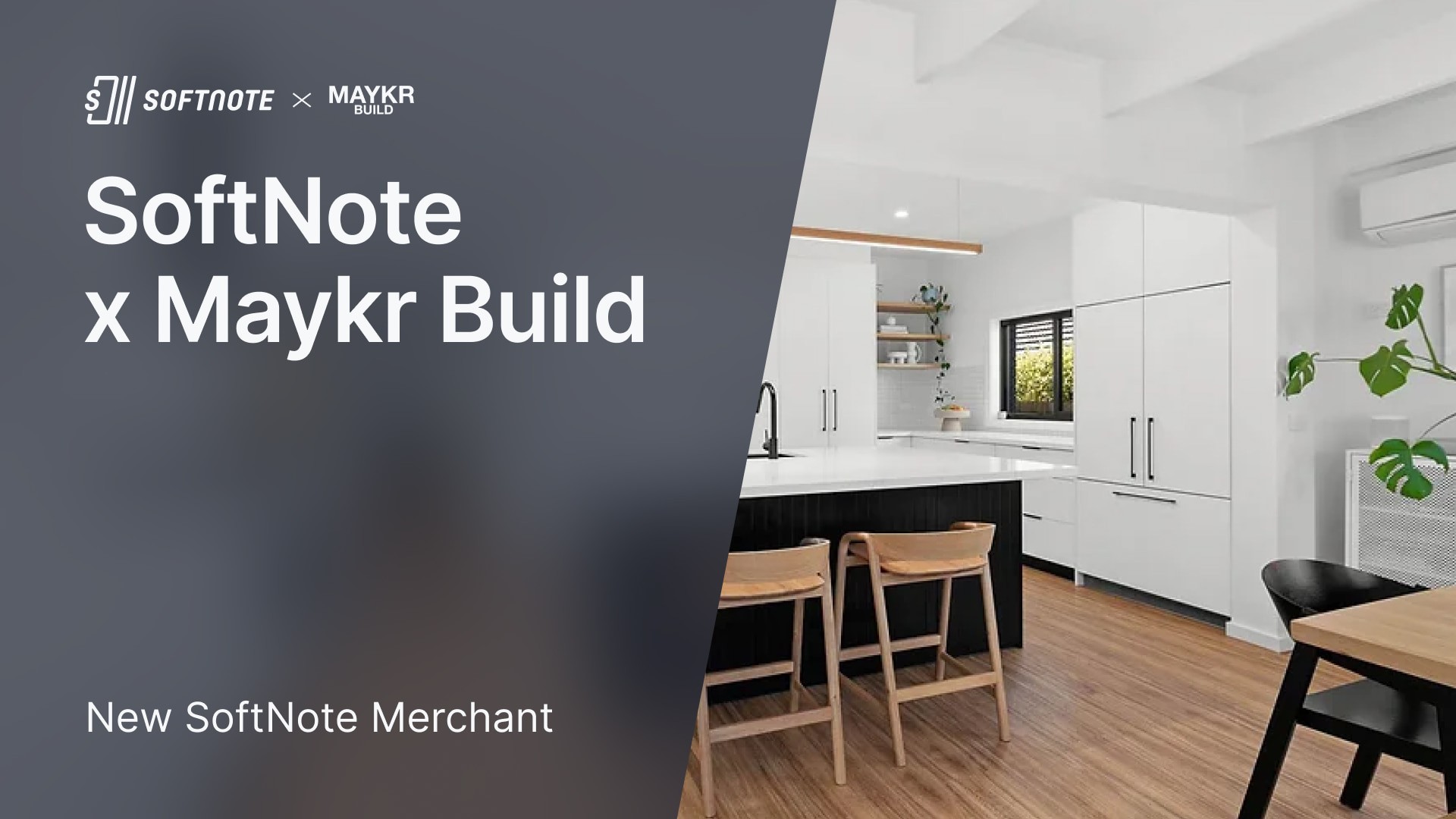 Meet MAYKR Build – The Latest SoftNote Merchant