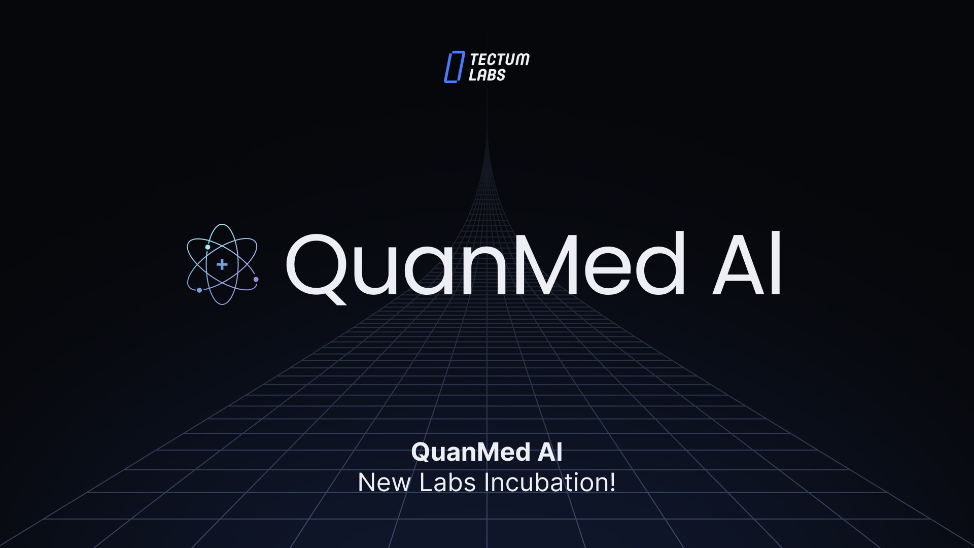 Tectum Announces Quant Med Incubation into Tectum Labs