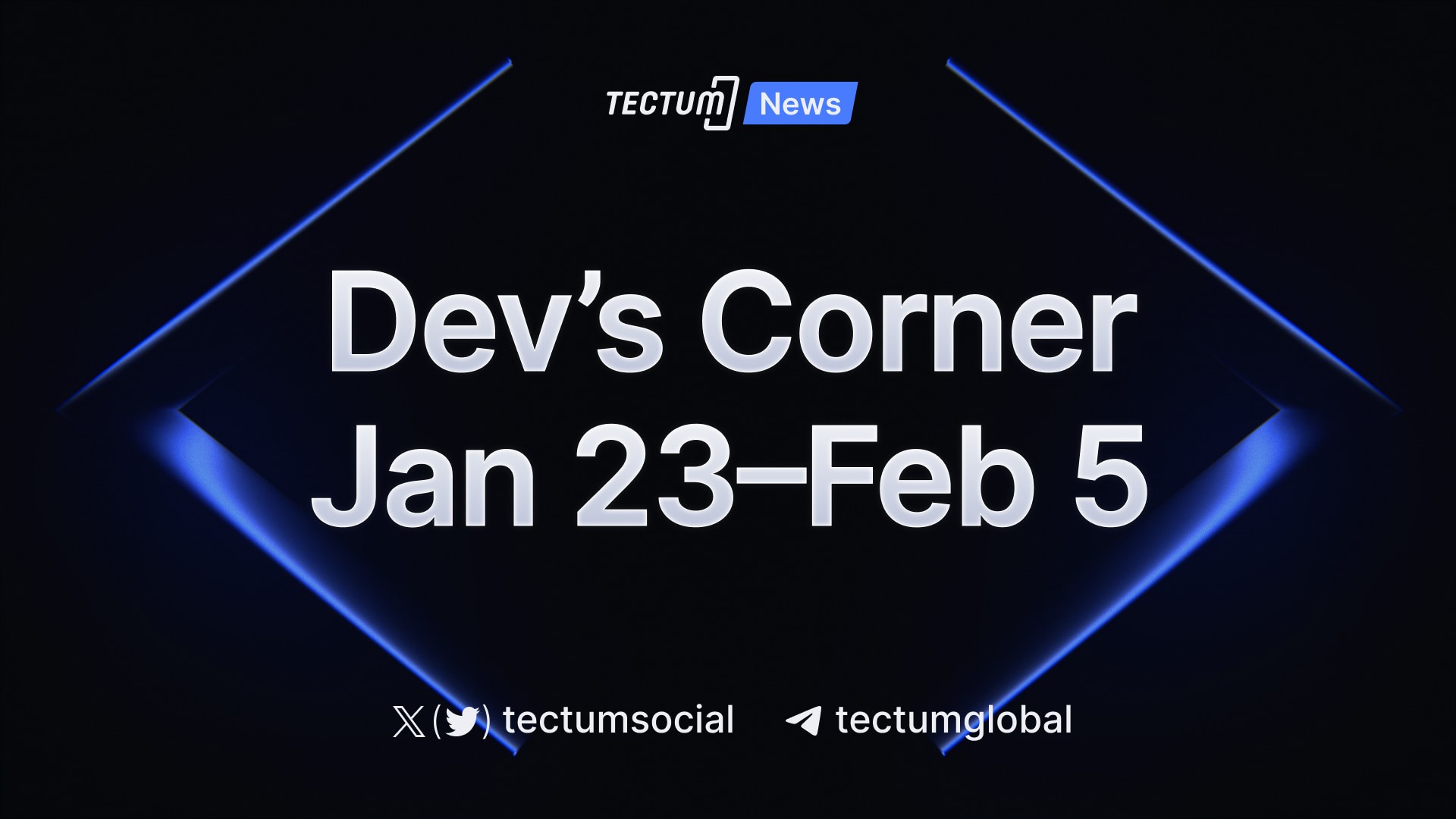 Tectum Developers Corner February 5th Update
