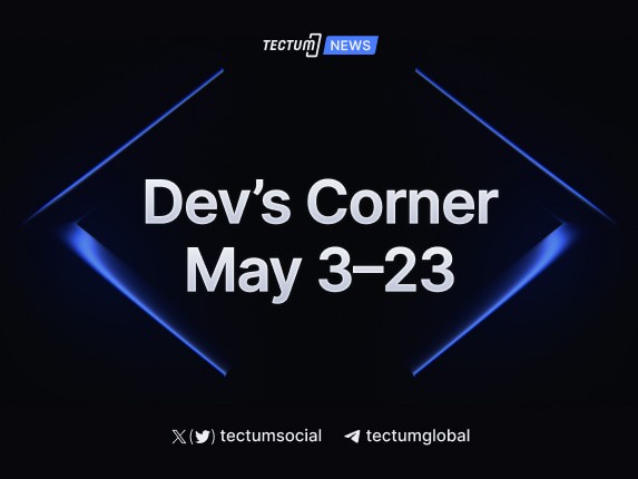 Tectum Developers Corner May 23rd Update
