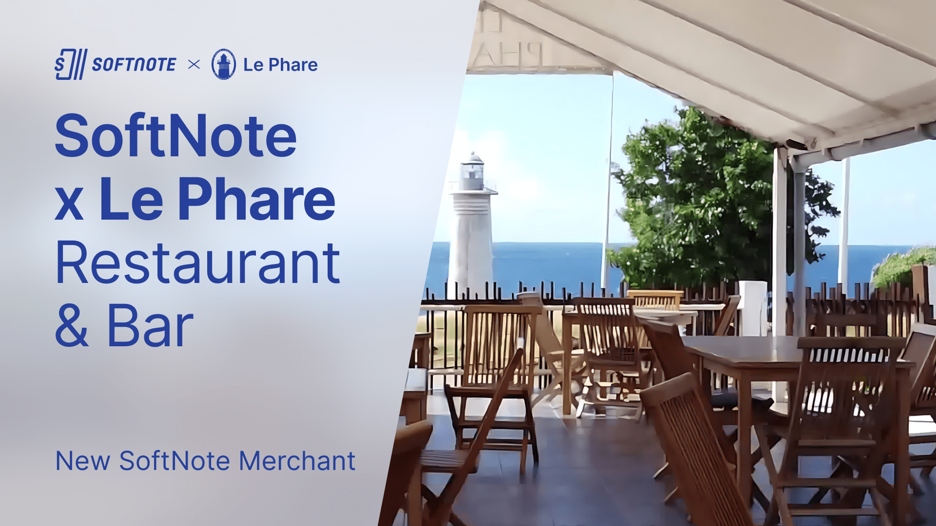 Le Phare Restaurant SoftNote Merchant