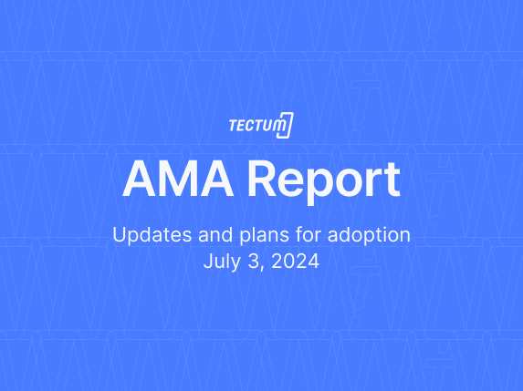 Report of the Tectum AMA Held on the 3rd of July