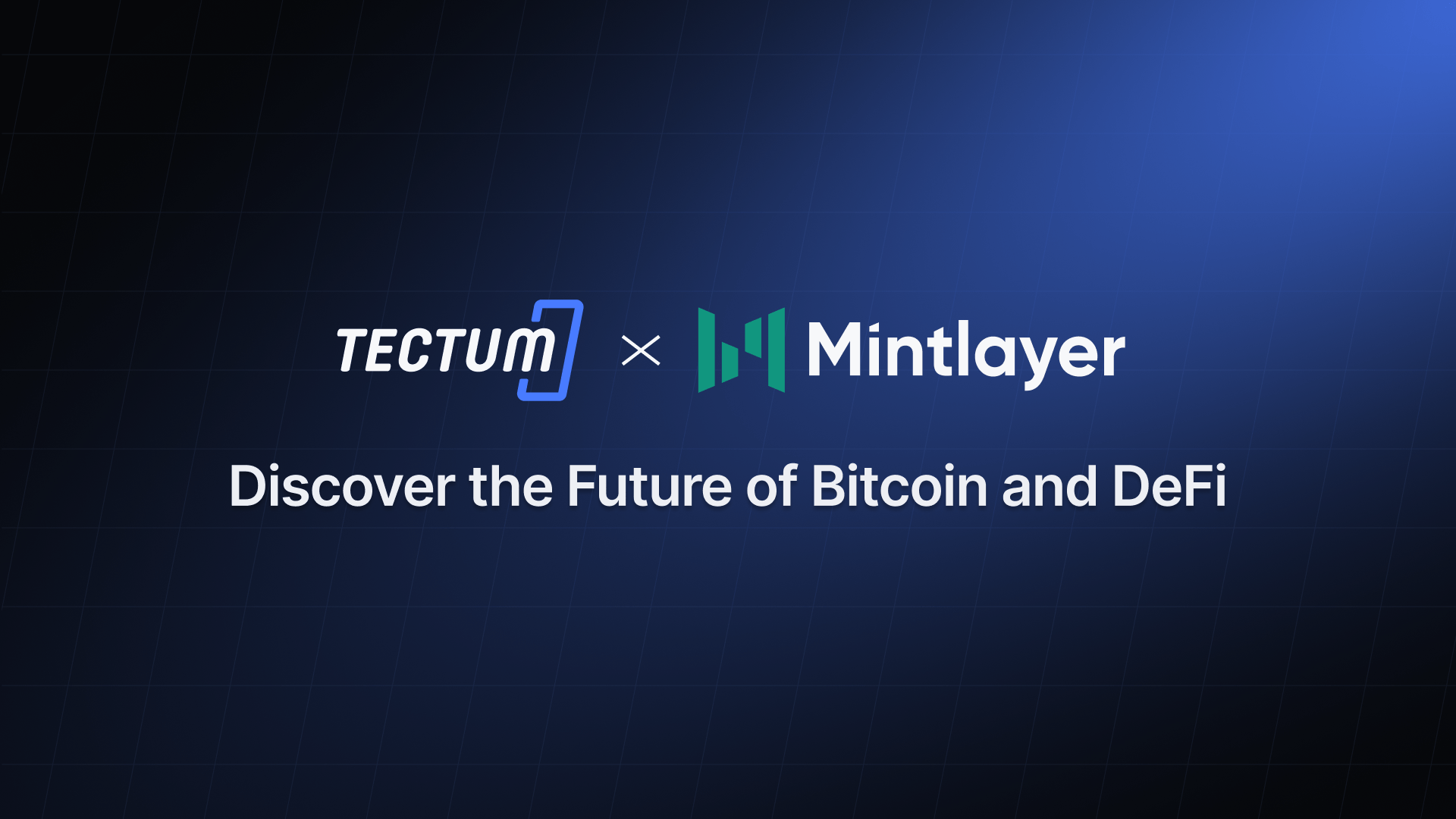 Tectum and Mintlayer Partnership